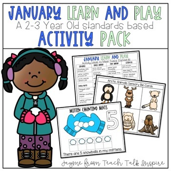 Preview of January Learn and Play Activity Pack-A 2-3 Year Old Standards Based Guide
