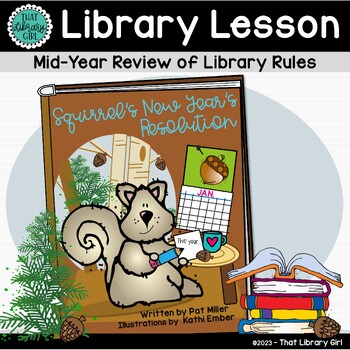 Preview of Squirrel's New Year's Resolution and Mid-Year Library Rules