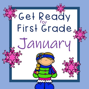 Preview of Get Ready for First Grade JANUARY