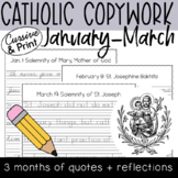 January - March PRINT & CURSIVE Catholic Saint Feast Day C