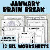 January Monthly SEL Brain Break Worksheets | Reflection | 