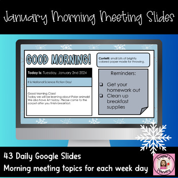 Preview of January Morning Meeting Daily Slides | Google Slides Morning Meeting Template