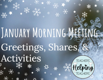 Preview of January Morning Meeting: Greetings, Share and Activities