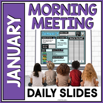 Preview of January Morning Meeting Google Slides Questions & Greetings Kindergarten 1st