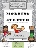 January Morning Work: First Grade Common Core Morning Stretch