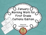 January Morning Work for First Grade Catholic Edition