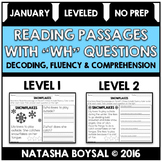 January Reading Comprehension Passages with "WH" Questions