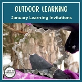 January Outdoor Learning Experiences