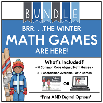 Preview of January: PRINT AND DIGITAL Brr . . .The Winter Math Games Are Here! BUNDLE