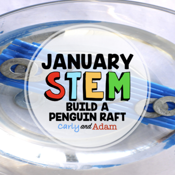 Preview of Build a Penguin Raft Winter STEM Activity