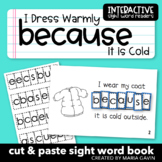 January Sight Word Book "I Dress Warmly BECAUSE it is Cold