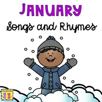 Preview of January Circle Time Songs and Rhymes, New Year, MLK Birthday, Snow, Winter