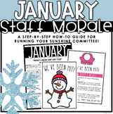 January Staff Morale | Sunshine Committee