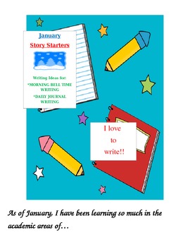 Preview of January Story Starters: Writing Ideas for Bell Work/Daily Journal Writing