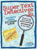 January Text Detectives Jr.- Text Evidence for 2nd Grade