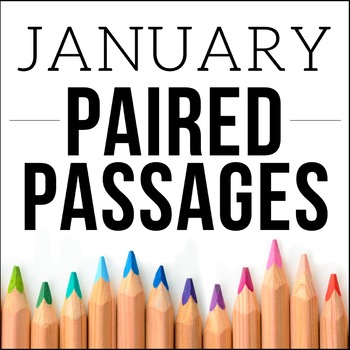 Preview of January Themed ELA Paired Passages with Writing Prompts | 4th, 5th, 6th Grade