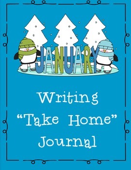 Preview of January Themed Take Home or Classroom Writing Journal
