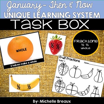 Preview of January Unique Learning System Task Box- Fruit Fractions