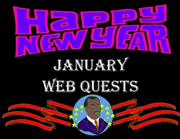 Preview of Web Quests For January (New Year & MLK Day) Computer Skills