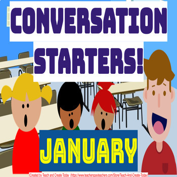 Preview of January Winter Conversation Starters Discussion Skills  1st 2nd 3rd 4th Grade