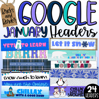 Preview of January Winter Google Classroom Headers Banners