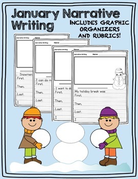 Preview of January / Winter Narrative Writing Prompts, Graphic Organizers and Rubrics