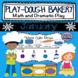 January Winter Play-dough Bakery:  Dramatic Play and Math