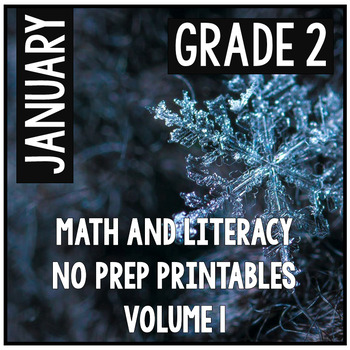 Preview of January Winter Second Grade Math and Literacy NO PREP