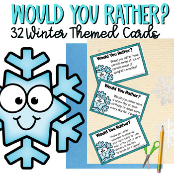 Preview of January Winter SEL Snow Day Would You Rather Discussion Task Cards