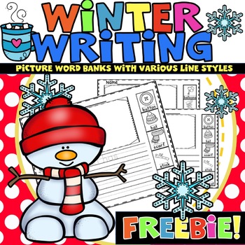Preview of Winter Writing Pages Prompts Worksheets Beginning Writers January February