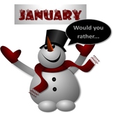 January Would You Rather