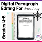 January Writing, Digital Daily Paragraph Editing