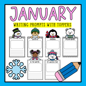 January Writing Prompts with Toppers | Writer's Workshop by The Sporty ...