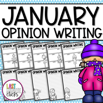 Preview of January and Winter Opinion Writing Prompts and Graphic Organizers