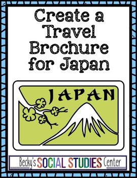 Preview of Japan Activity / Project: Create a Travel Brochure