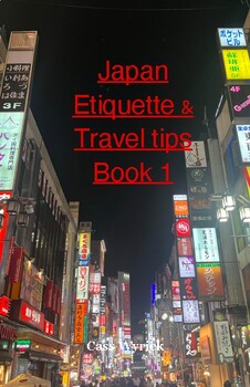 Preview of Japan Etiquette & Travel Tips Book 1 (Free Version)