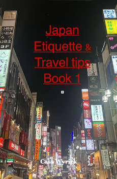 Preview of Japan Etiquette & Travel Tips Book 1 (Full version)