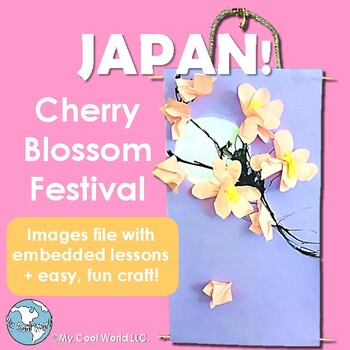 Preview of Japan! Hanami, Cherry Blossom Festival—Lesson & Sakura Scroll Craft, Gr K-6