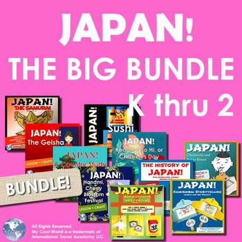 Preview of Japan! The BIG Bundle Grades K to 2—Crafts, Lessons & Activities