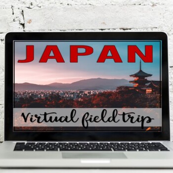 Preview of Japan Virtual Field Trip | Country Study with Google Earth Exploration