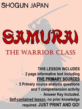 Preview of Japan under the Shoguns - SAMURAI - The Warrior Class. NO PREP!