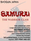 Japan under the Shoguns - SAMURAI - The Warrior Class. NO PREP!