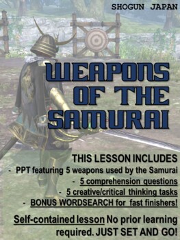 Preview of Japan under the Shoguns - Weapons of the Samurai. NO PREP!