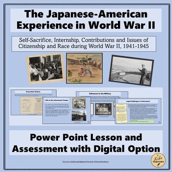 Preview of The Japanese-American Internment in World War II:  PPT Lesson and Assessment