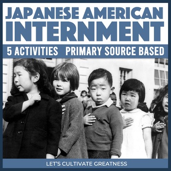 Preview of Japanese American Internment WWII Homefront Activities