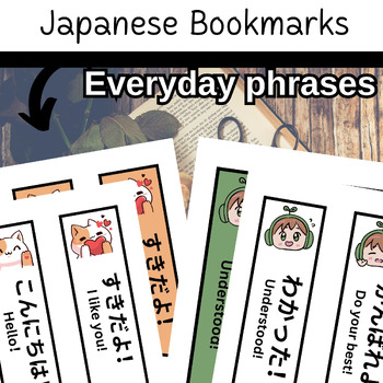 Preview of Japanese Everyday Phrases BOOKMARKS Colored & Blank For Everyday Studies