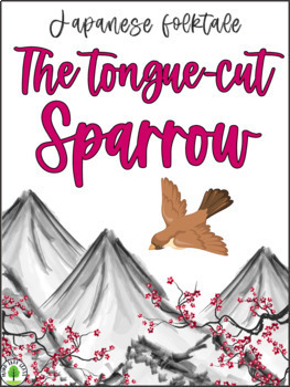 Preview of Japanese Folktale The Tongue-cut Sparrow | Reading Comprehension