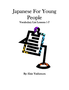 Preview of Japanese For Young People Vocabulary List 1-7