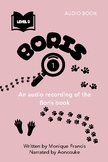 Audio Graded Comprehensible Input Reader Level 0: Boris