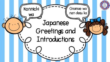 Preview of Japanese - Greetings and Introductions